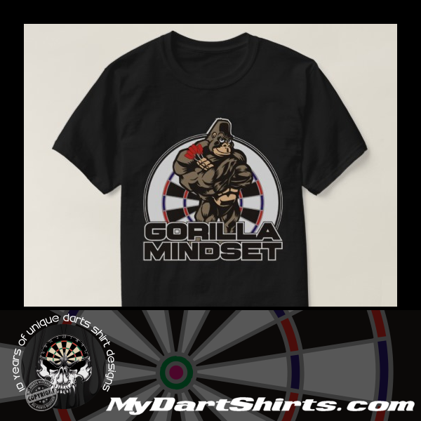 Gorilla Mindset Darts Shirt